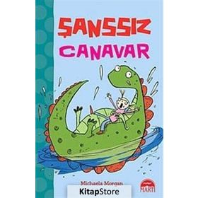 Şanssız Canavar - Michaela Morgan
