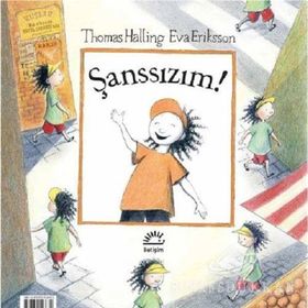 Şanssızım Şanslıyım! - Thomas Halling