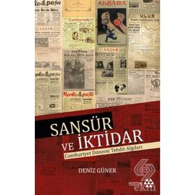 Sansür ve İktidar - Deniz Güner