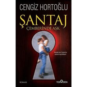 Şantaj Çemberinde Aşk - Cengiz Hortoğlu