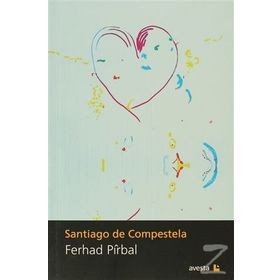 SANTIAGO DE COMPESTELA - FERHAD PIRBAL