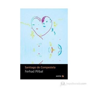 SANTIAGO DE COMPESTELA - FERHAD PIRBAL