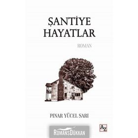 Şantiye Hayatlar - Pınar Yücel Sarı