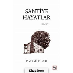 Şantiye Hayatlar - Pınar Yücel Sarı