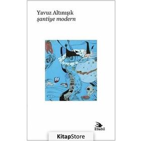 Şantiye Modern - Yavuz Altınışık