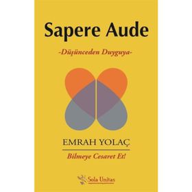 Sapere Aude - Emrah Yolaç