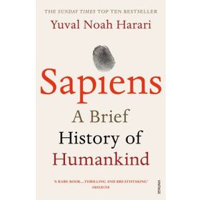Sapiens A Brief History of Humankind - Yuval Noah Harari