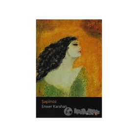 Şapinoz - Enwer Karahan