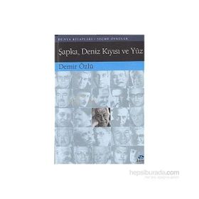 ŞAPKA, DENIZ KIYISI VE YÜZ - DEMIR ÖZLÜ