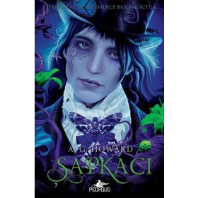 Şapkacı - Kraliçe Serisi 2 - A. G. Howard