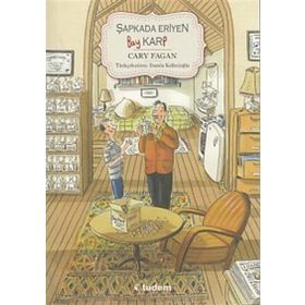 Şapkada Eriyen Bay Karp - Cary Fagan