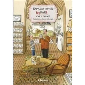 Şapkada Eriyen Bay Karp - Cary Fagan