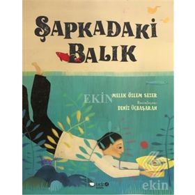 Şapkadaki Balık - Melek Özlem Sezer