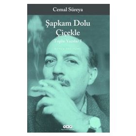 Şapkam Dolu Çiçekle - Cemal Süreya