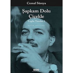 Şapkam Dolu Çiçekle - Cemal Süreya