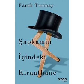 Şapkamın Içindeki Kıraathane - Faruk Turinay