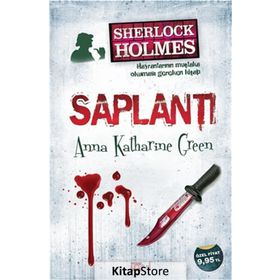 SAPLANTI - ANNA KATHARINE GREEN