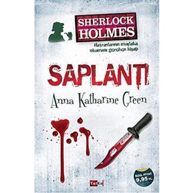 SAPLANTI - ANNA KATHARINE GREEN