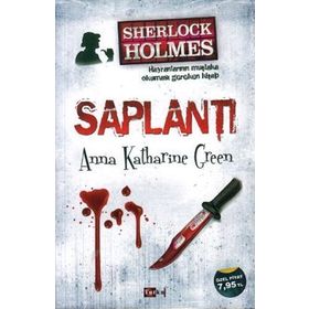 SAPLANTI - ANNA KATHARINE GREEN