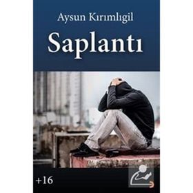 Saplantı - Aysun Kırımlıgil