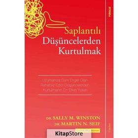 Saplantılı Düşüncelerden Kurtulmak - Sally M. Winston