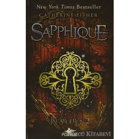 SAPPHIQUE INCARCERON 2 - CATHERINE FISHER