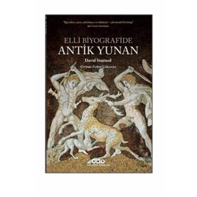 Sappho’dan Sokrates’e 50 Hayat Hikayesiyle Antik Yunan Tarihi - David Stuttard