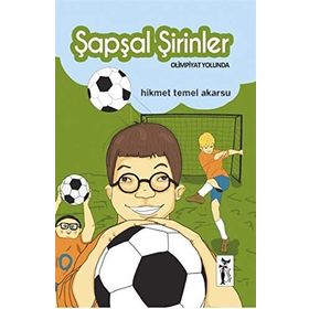 Şapşal Şirinler Olimpiyat Yolunda - Hikmet Temel Akarsu