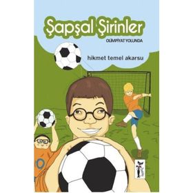 Şapşal Şirinler Olimpiyat Yolunda - Hikmet Temel Akarsu
