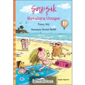Şapşik - Havalara Uçuyor - Fanny Joly
