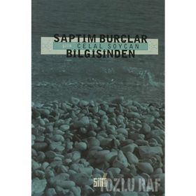 SAPTIM BURÇLAR BILGISINDEN - CELAL SOYCAN