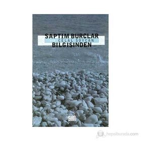 SAPTIM BURÇLAR BILGISINDEN - CELAL SOYCAN