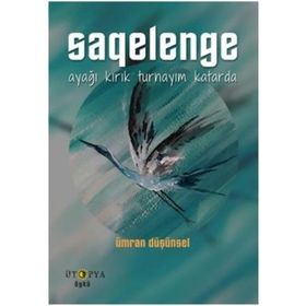 Saqelenge - Ümran Düşünsel