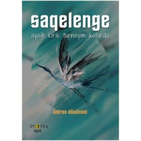 Saqelenge - Ümran Düşünsel