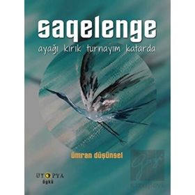 Saqelenge - Ümran Düşünsel