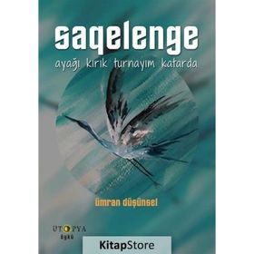 Saqelenge - Ümran Düşünsel
