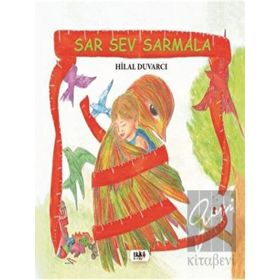 Sar Sev Sarmala - Hilal Duvarcı
