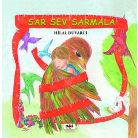 Sar Sev Sarmala - Hilal Duvarcı