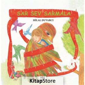 Sar Sev Sarmala - Hilal Duvarcı
