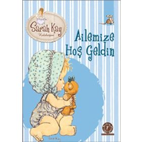 Sara Kay Koleksiyonu 9 Ailemize Hoş Geldin - Modesty T. Streetlittle