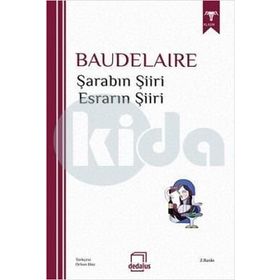 ŞARABIN ŞİİRİ & ESRARIN ŞİİRİ - CHARLES BAUDELAIRE
