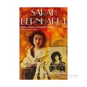 SARAH BERNHARDT - ARTHUR GOLD;ROBERT FIZDALE