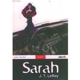 SARAH - J.T. LEROY