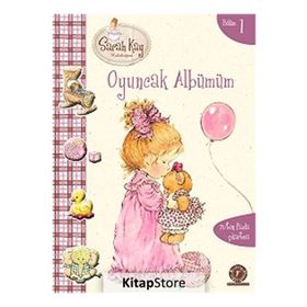 Sarah Kay Bölüm 1 - Oyuncak Albümüm - Sarah Kay