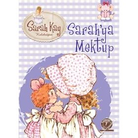 Sarah Kay Koleksiyonu 1 Sarah’ya Mektup - Modesty T. Streetlittle
