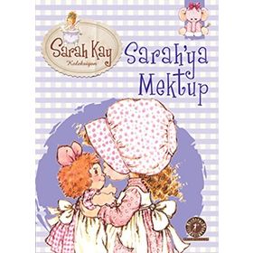 Sarah Kay Koleksiyonu 1 Sarah’ya Mektup - Modesty T. Streetlittle