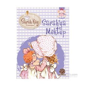 Sarah Kay Koleksiyonu 1 Sarah’ya Mektup - Modesty T. Streetlittle