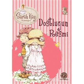 Sarah Kay Koleksiyonu 10 Dostluğun Resmi - Modesty T. Streetlittle