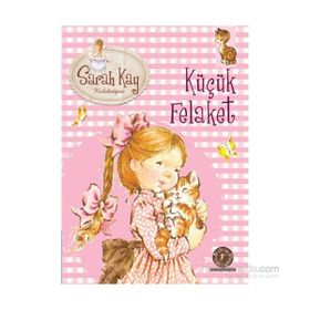 Sarah Kay Koleksiyonu 2 Küçük Felaket - Modesty T. Streetlittle