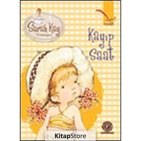 Sarah Kay Koleksiyonu 3 : Kayıp Saat - Modesty T. Streetlittle